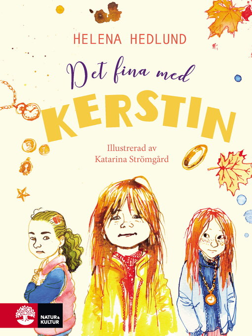 Titeldetaljer för Det fina med Kerstin av Helena Hedlund - Tillgänglig